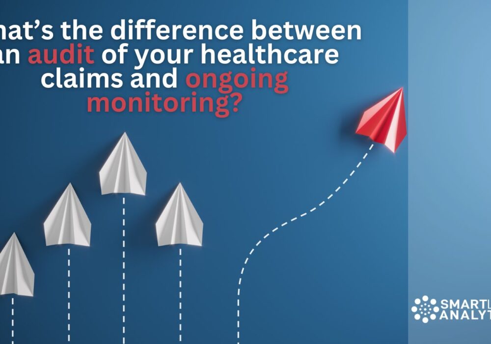 The difference betwen audit and ongoing healthcare claims monitoring.